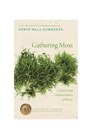 Book cover of 'Gathering Moss' by Robin Wall Kimmerer, featuring a textured beige background with a central photograph of green moss and green title text.