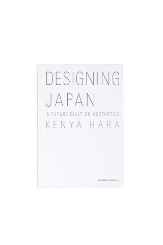 Kenya Hara: Designing Japan