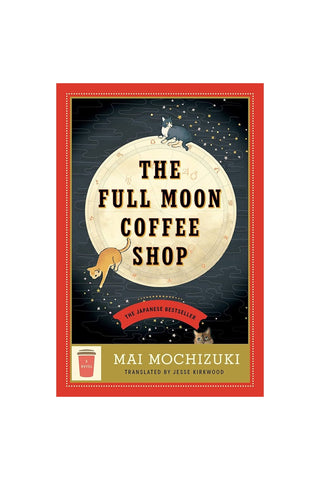 Book cover of 'The Full Moon Coffee Shop' with a red border and cats and moon illustration.