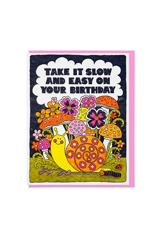 Take It Slow and Easy Birthday Card